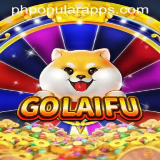 Discover GoLaiFu: The PHPOPULAR Gaming Sensation Capturing Hearts
