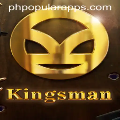 Kingsman Game: A Thrilling Adventure with PHPOPULAR